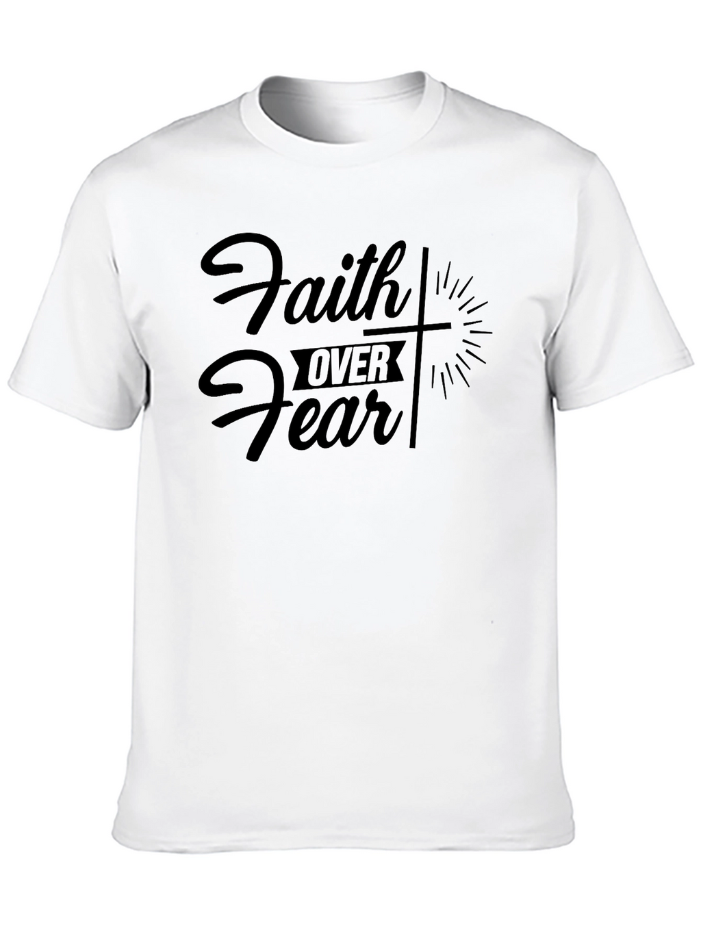 Faith Over Fear Christian Graphic T-Shirt