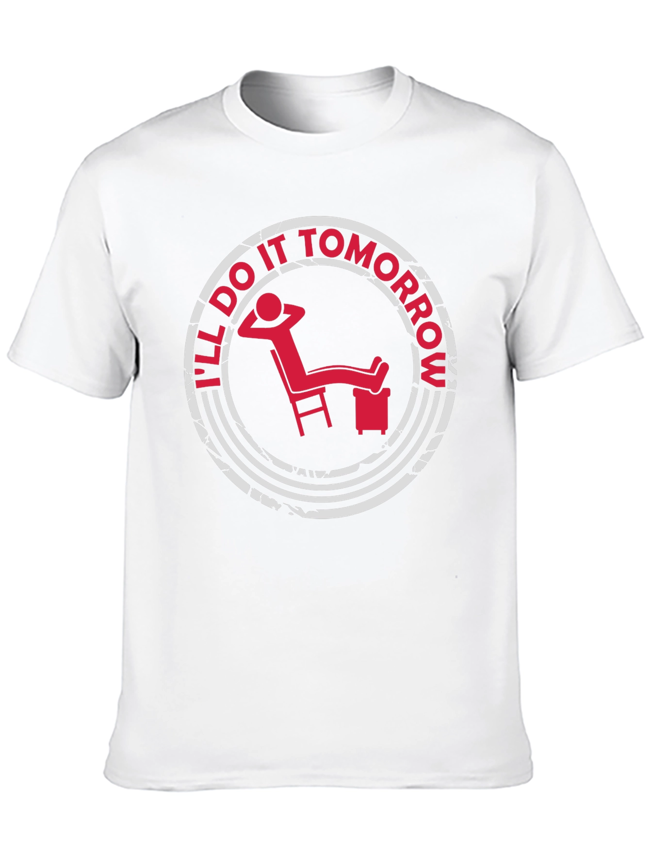 Ill Do It Tomorrow T-Shirt - Relaxed Fit