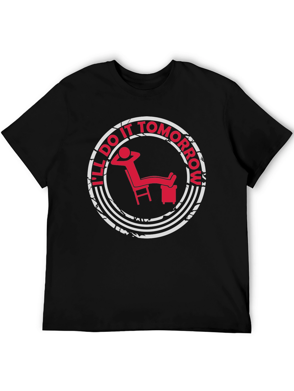 Ill Do It Tomorrow T-Shirt - Relaxed Fit