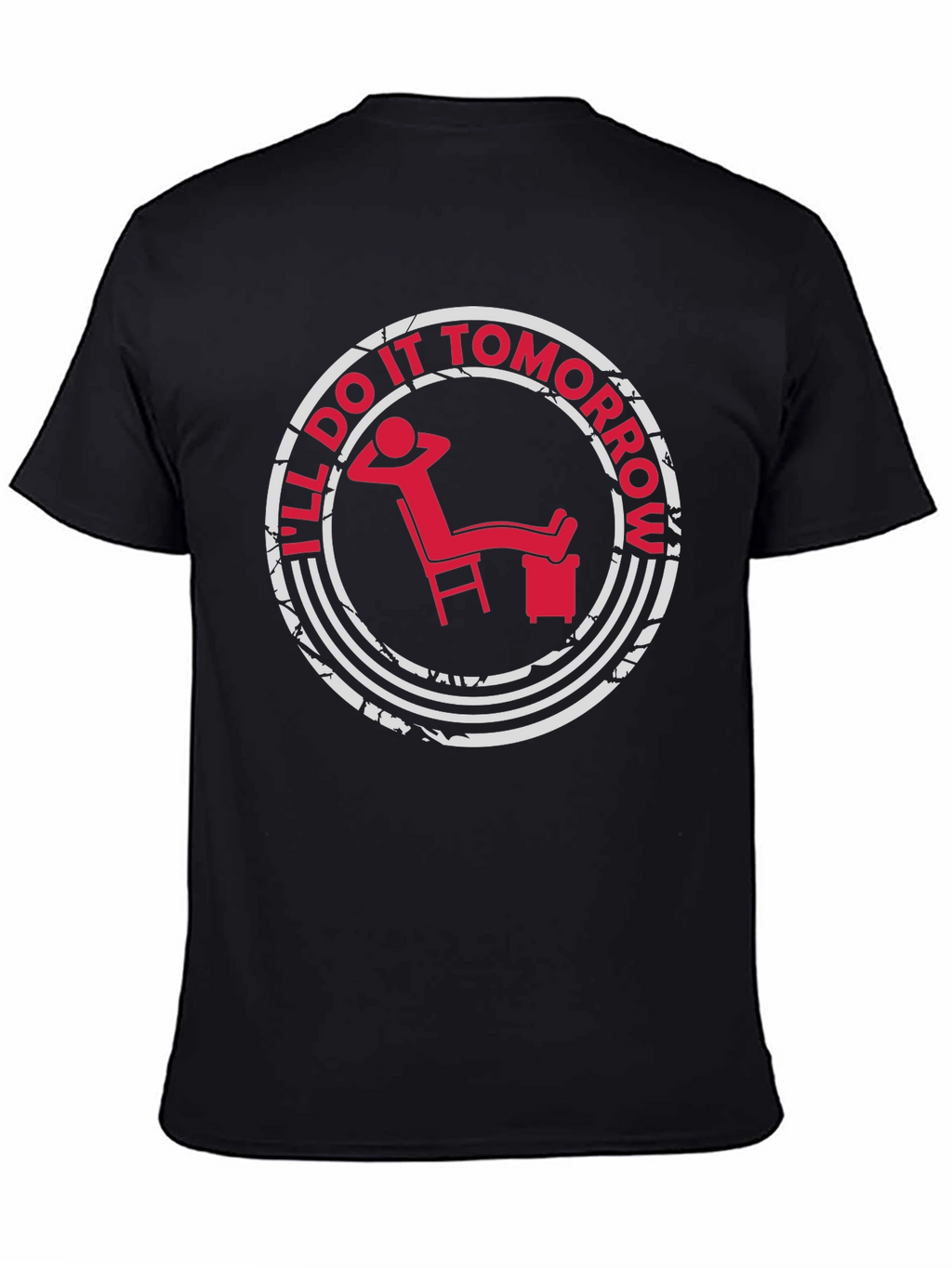 Ill Do It Tomorrow T-Shirt - Relaxed Fit