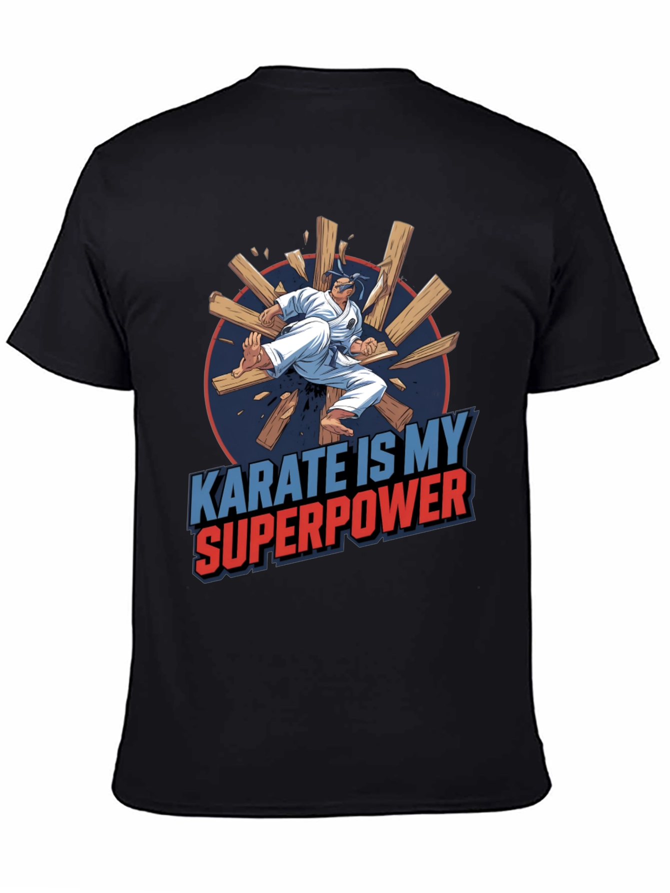 Karate Superpower T-Shirt - Martial Arts Tee