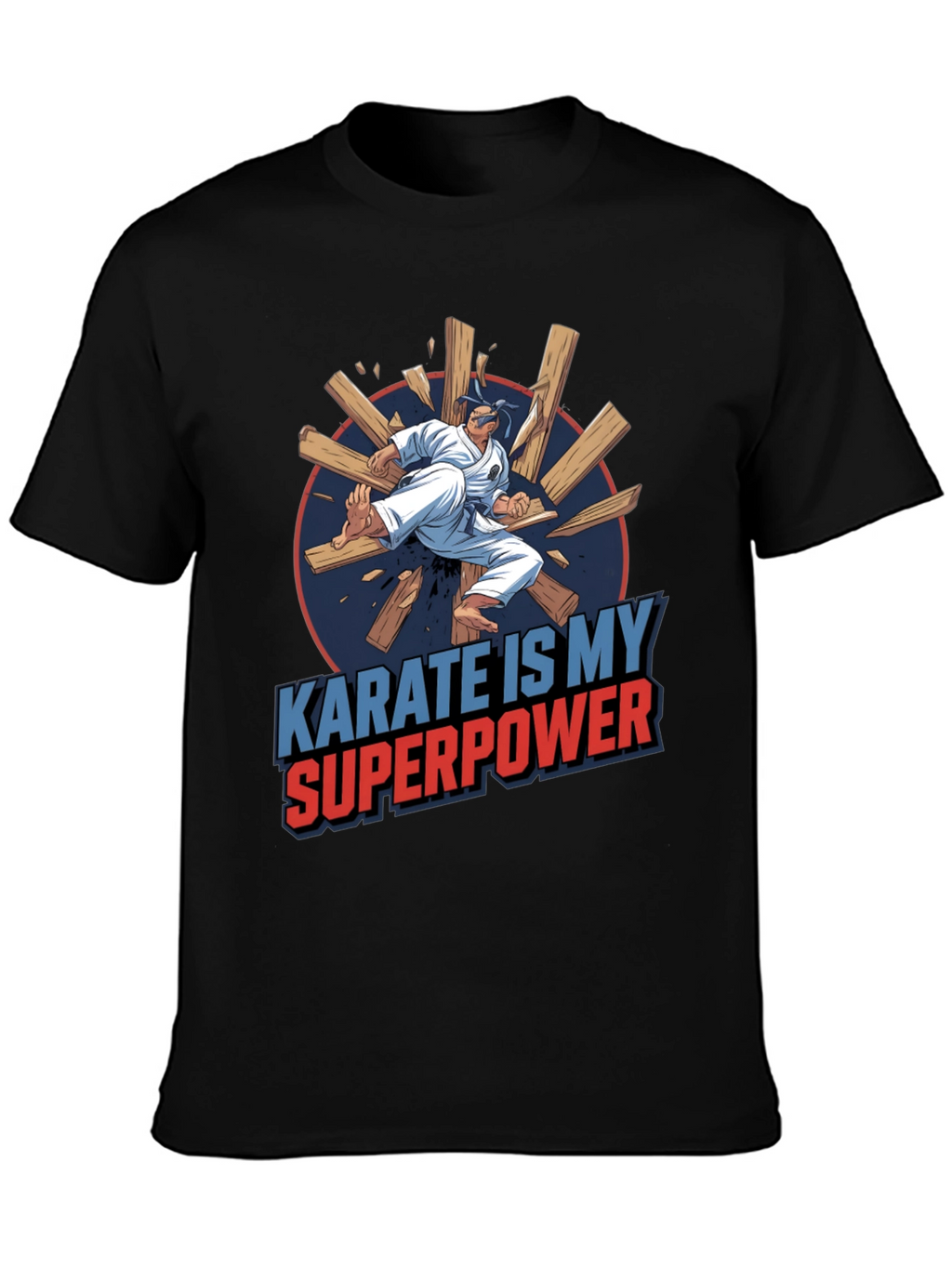 Karate Superpower T-Shirt - Martial Arts Tee