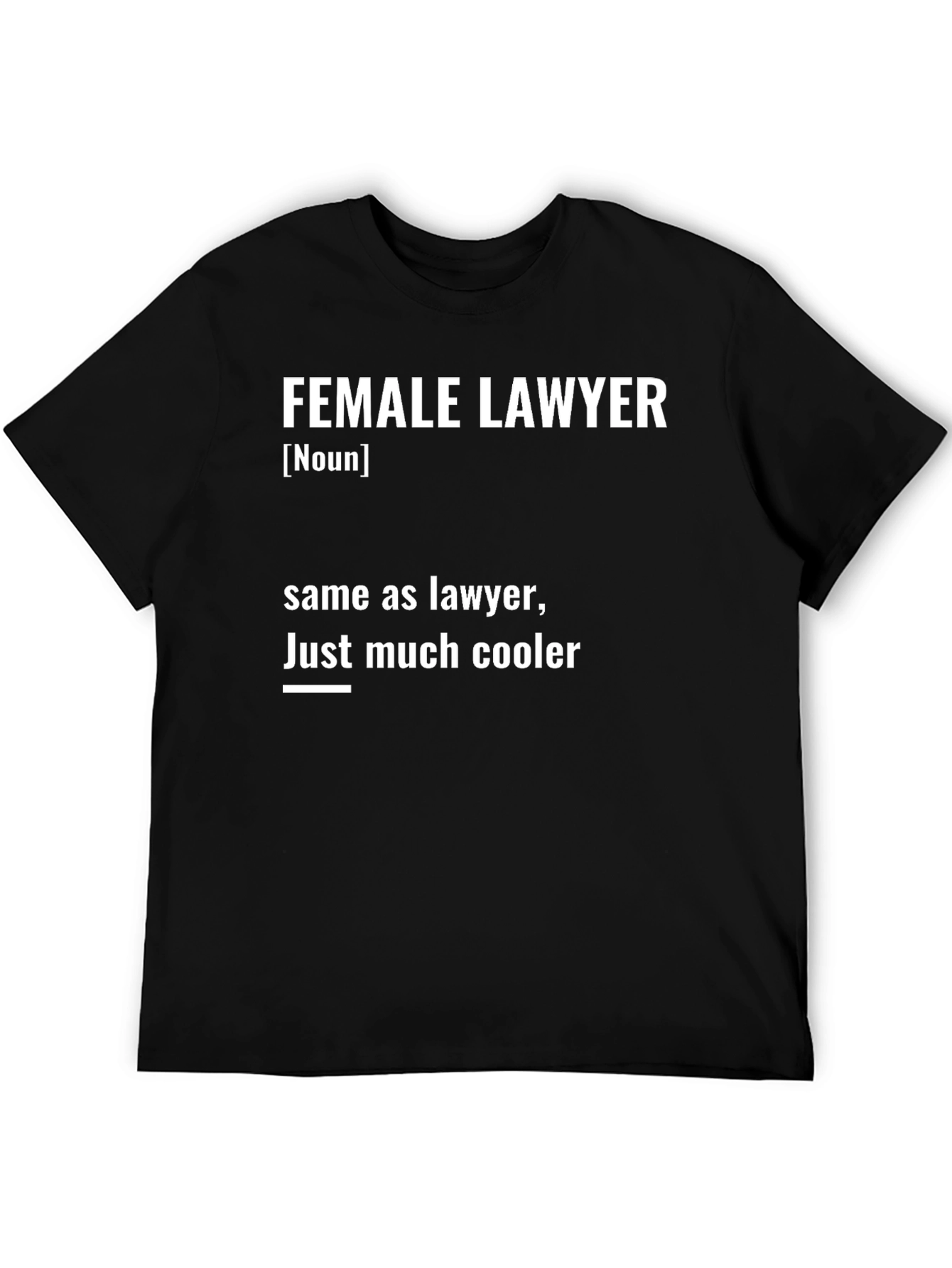 Female Lawyer Definition Black T-Shirt