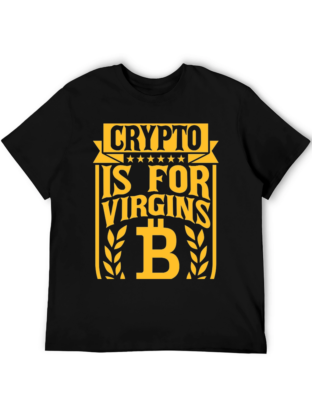 Crypto is for Virgins Graphic T-Shirt