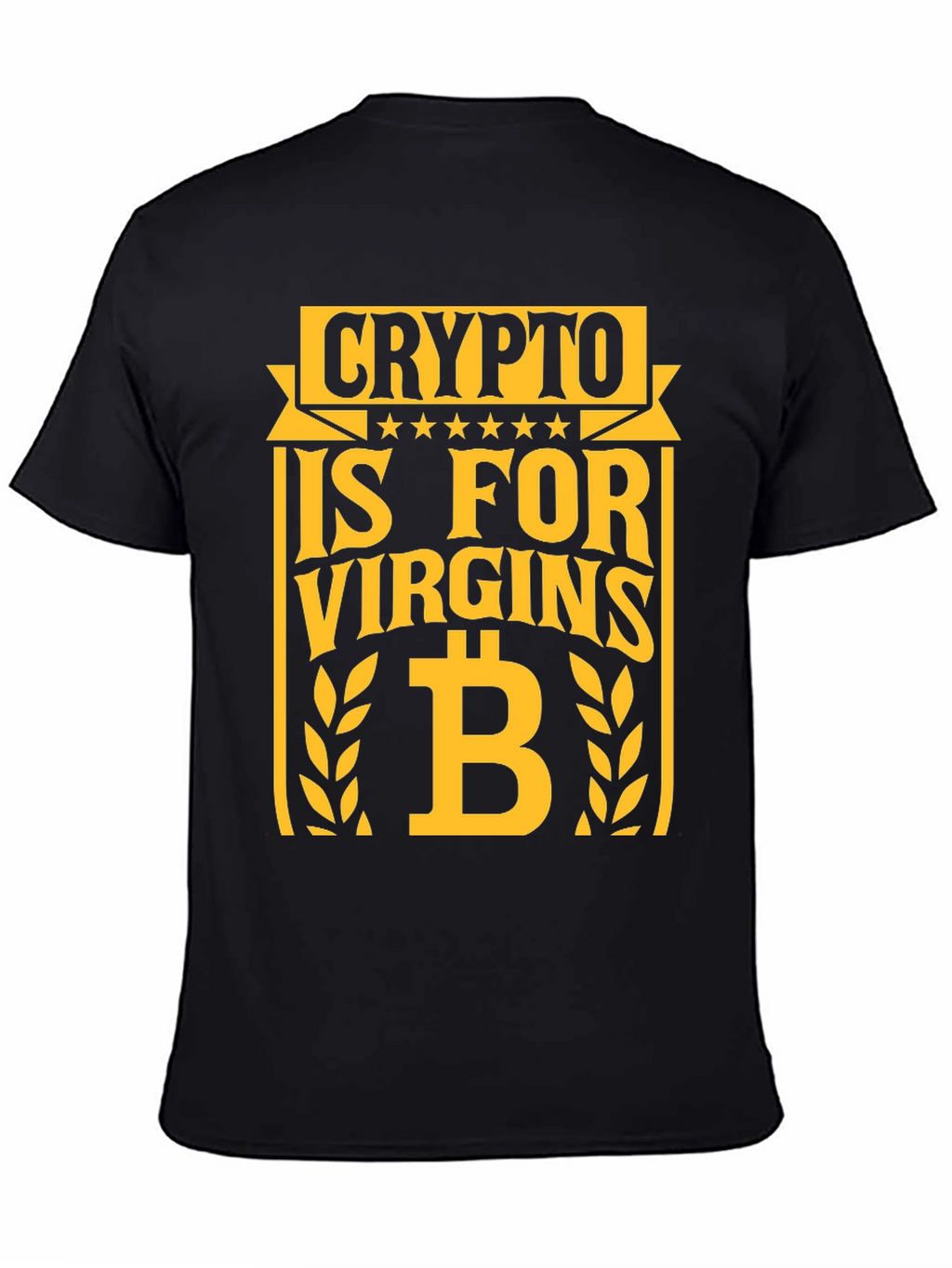 Crypto is for Virgins Graphic T-Shirt