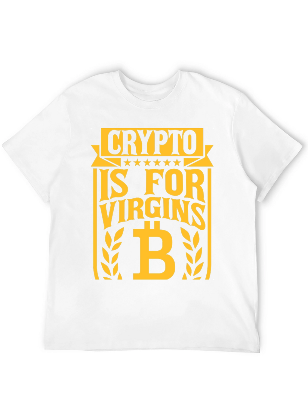 Crypto is for Virgins Graphic T-Shirt