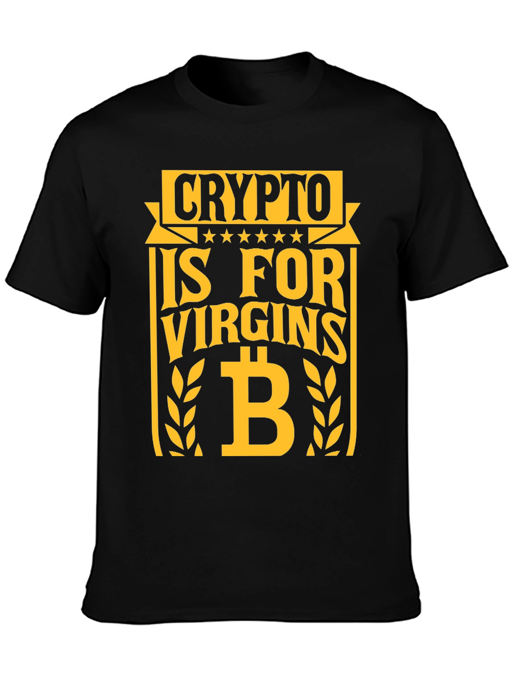 Crypto is for Virgins Graphic T-Shirt