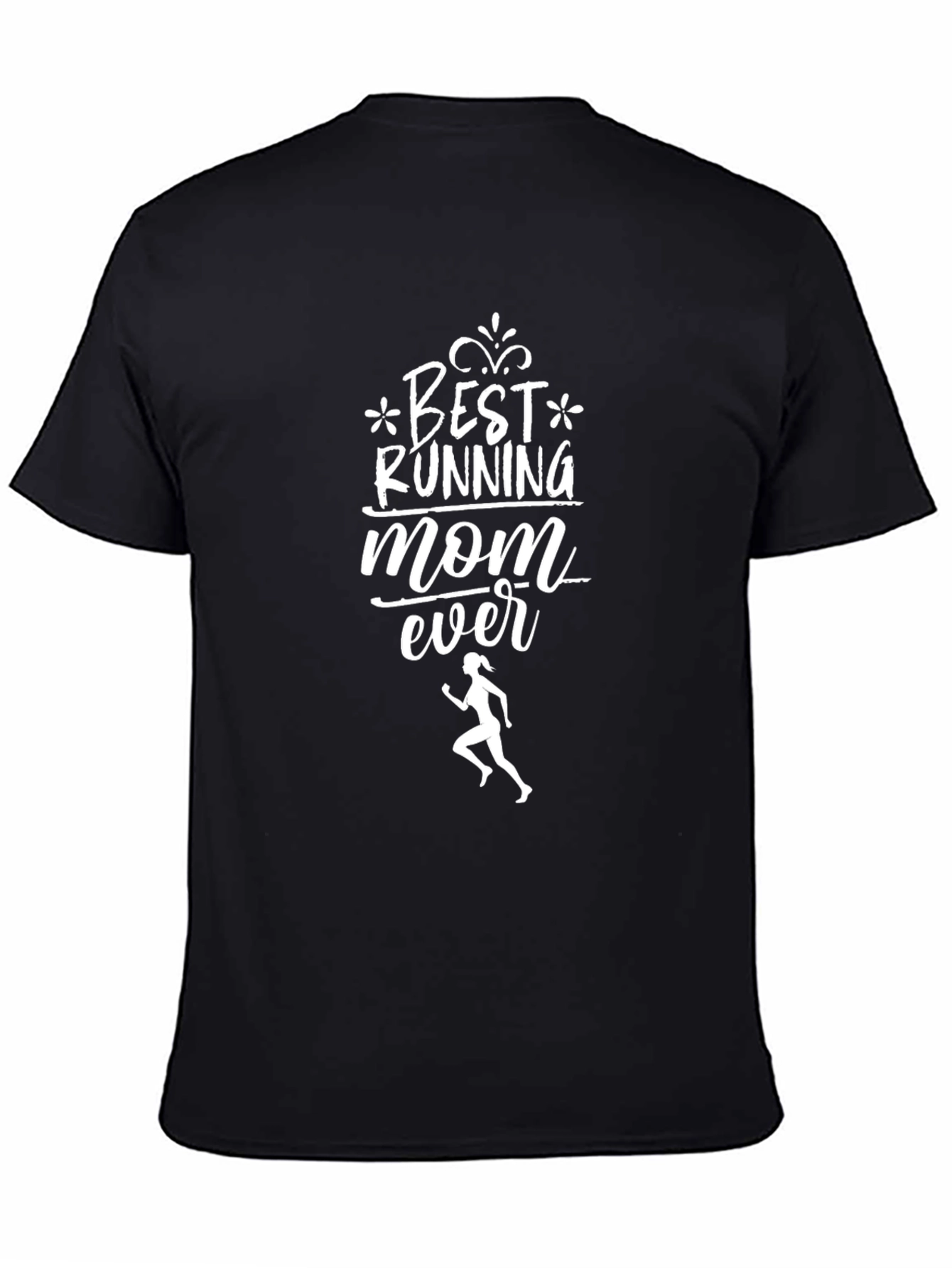 Best Running Mom Ever Black T-Shirt