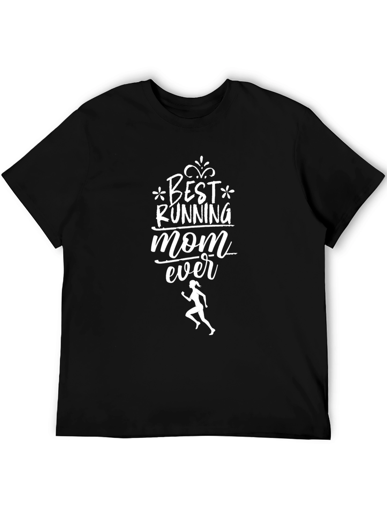 Best Running Mom Ever Black T-Shirt