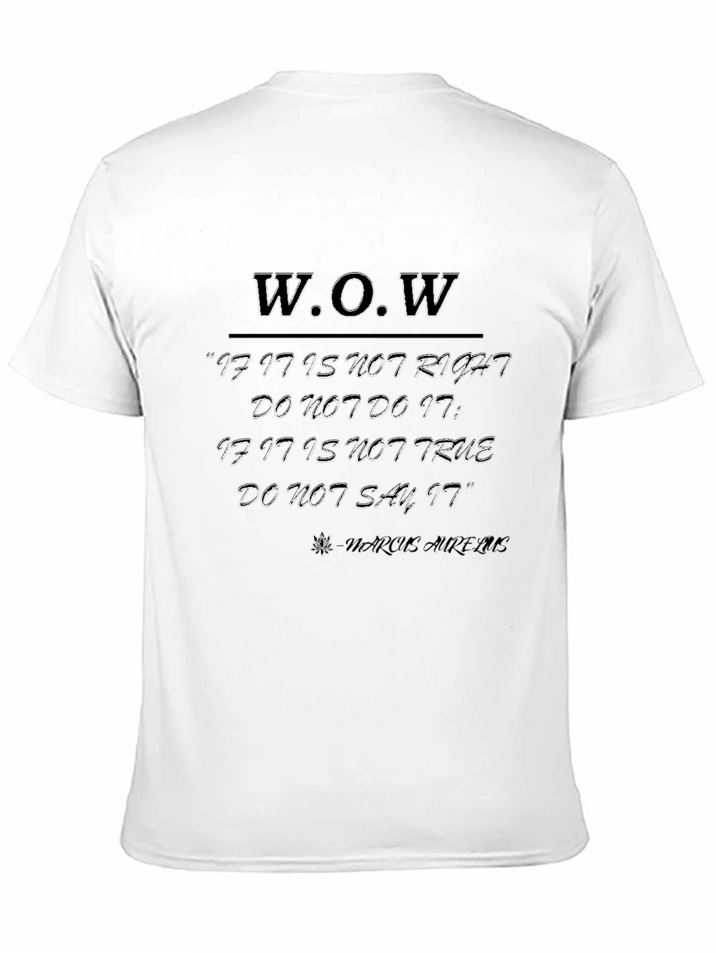W.O.W. Inspirational T-Shirt