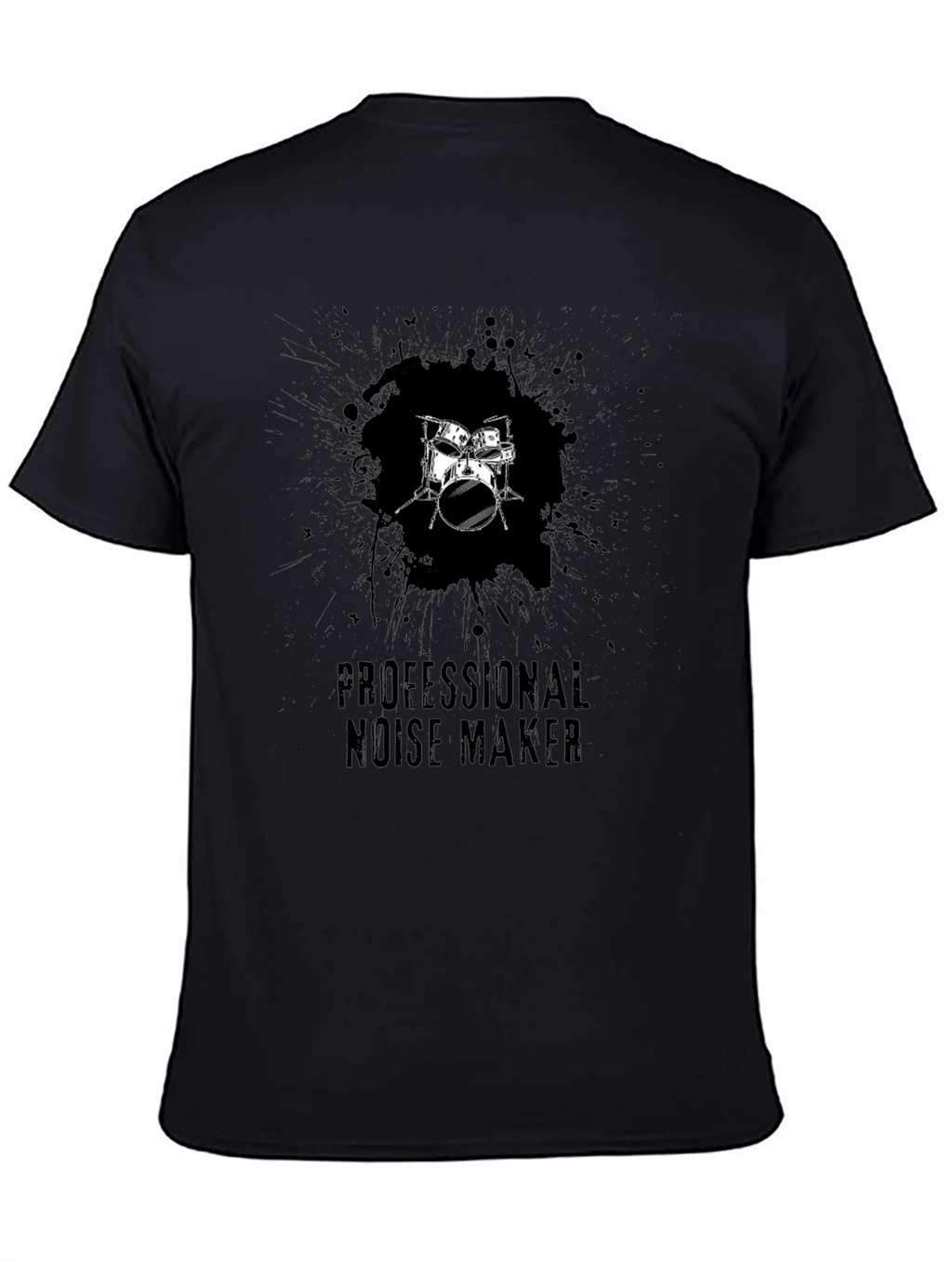 Professional Noise Maker Drummer T-Shirt