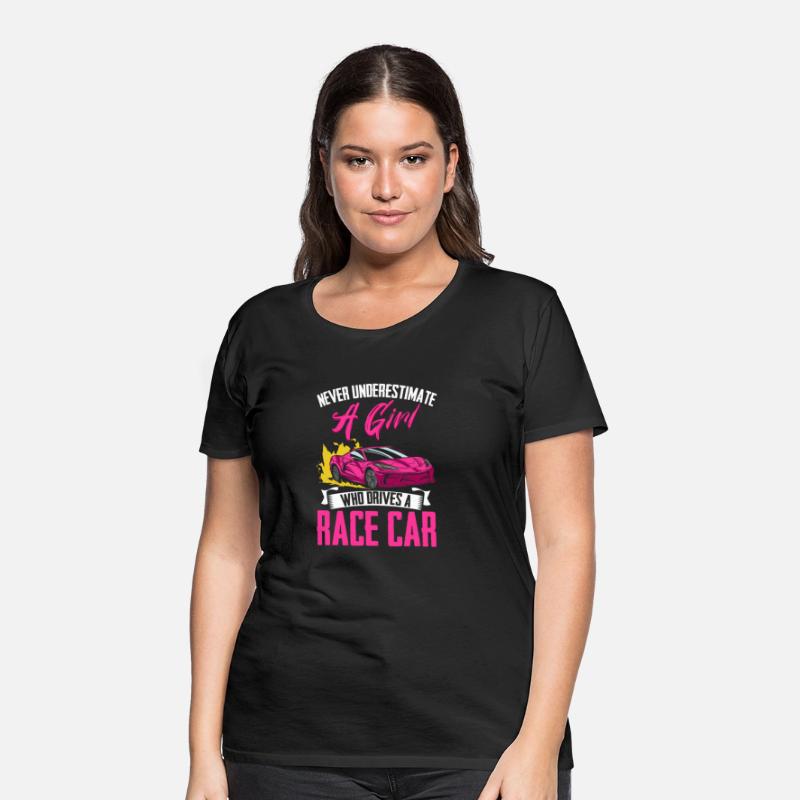 Never Underestimate A Girl Funny Car Race For