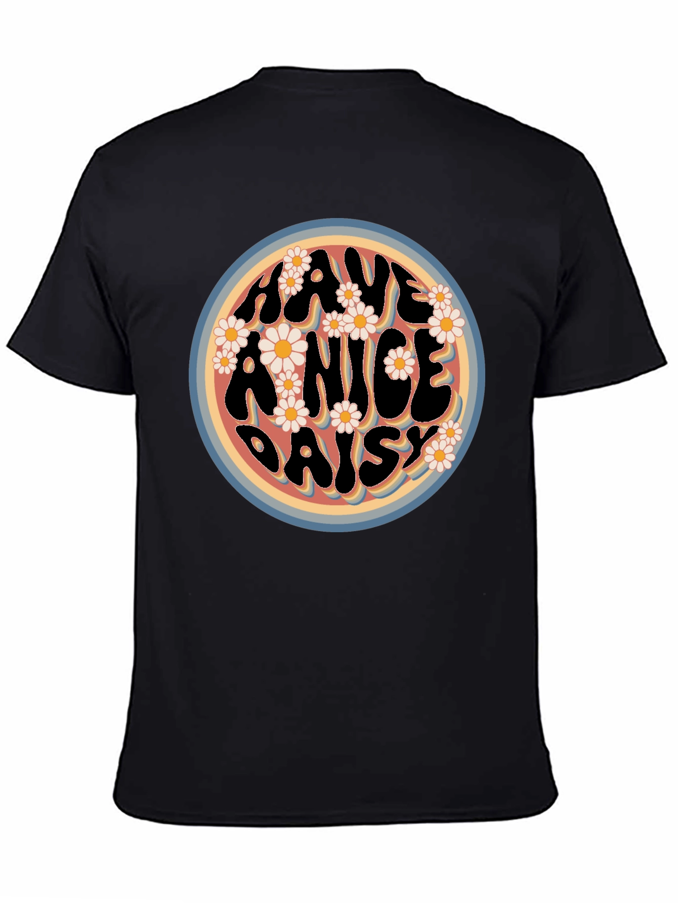 Have a Nice Daisy T-Shirt - Retro Floral Design