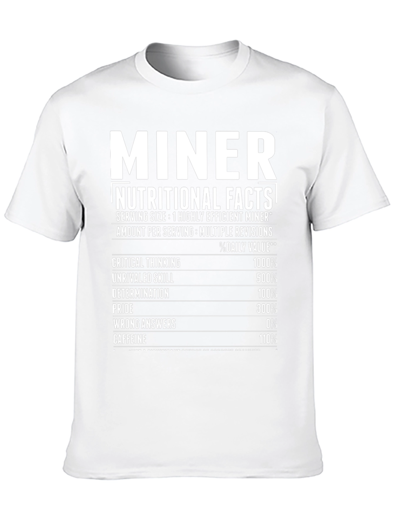 Miner Nutritional Facts Black T-Shirt