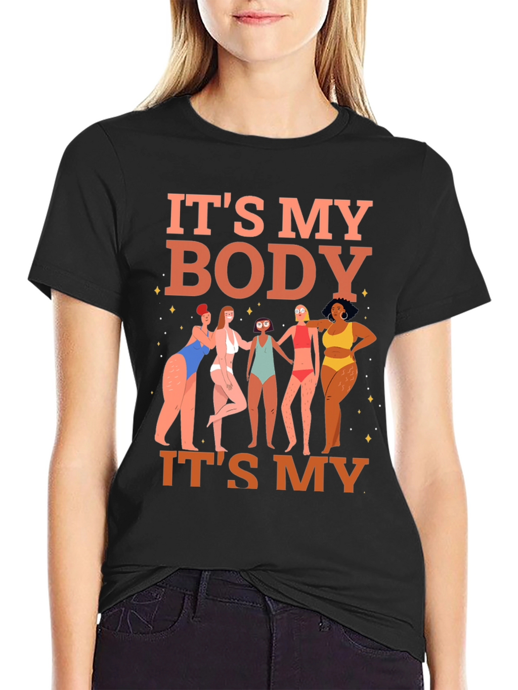 Its My Body T-Shirt - Womens Rights Graphic Tee