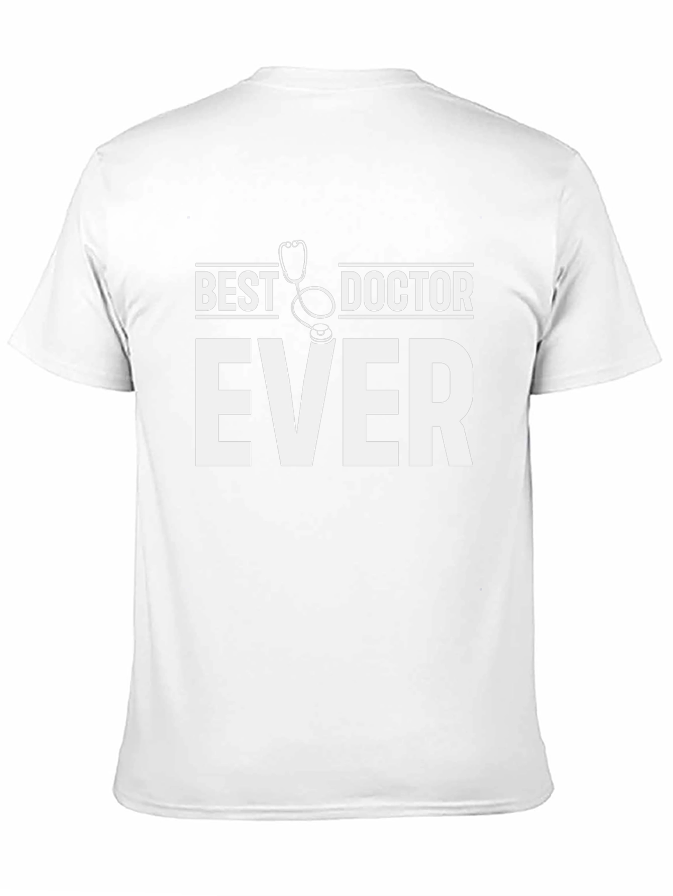 Best Doctor Ever Graphic T-Shirt