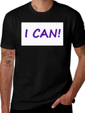 I CAN! Graphic Print Black T-Shirt