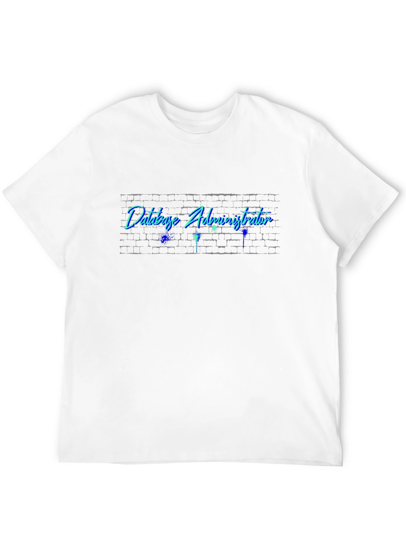 Database Administrator Graphic T-Shirt