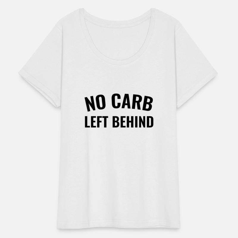 No Carb Left Behind Fun Carb