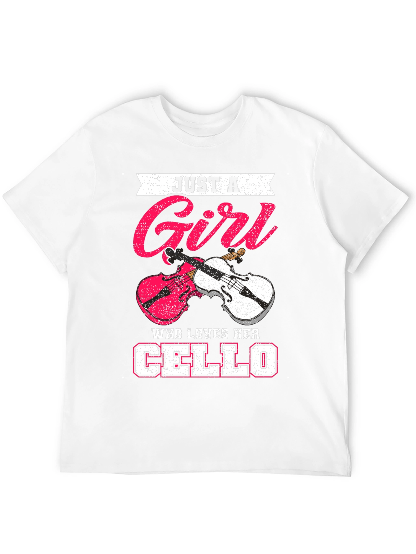 Just a Girl Who Loves Her Cello T-Shirt