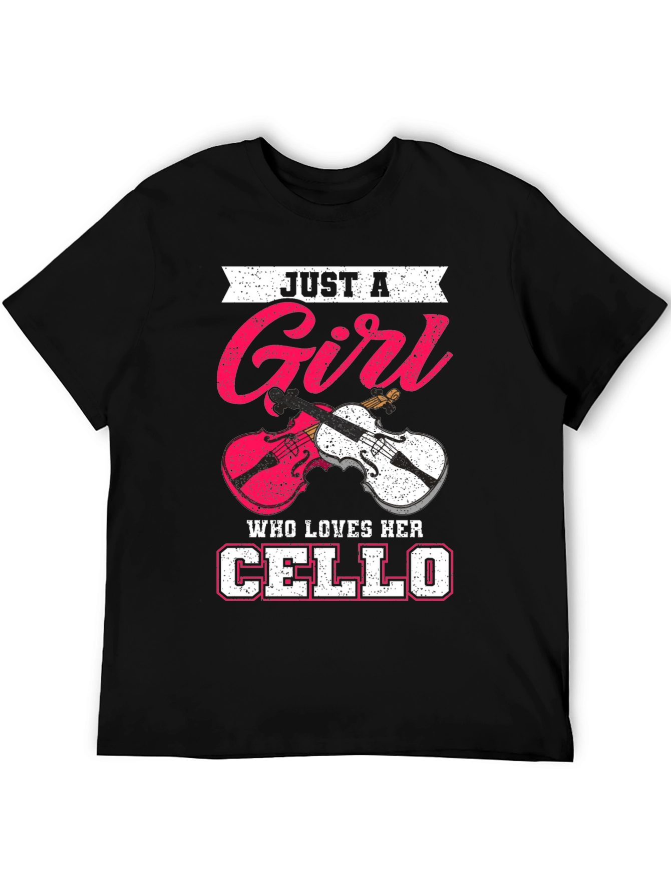 Just a Girl Who Loves Her Cello T-Shirt