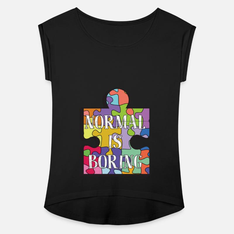 Normal Is Boring Funny Autism Awareness Joke