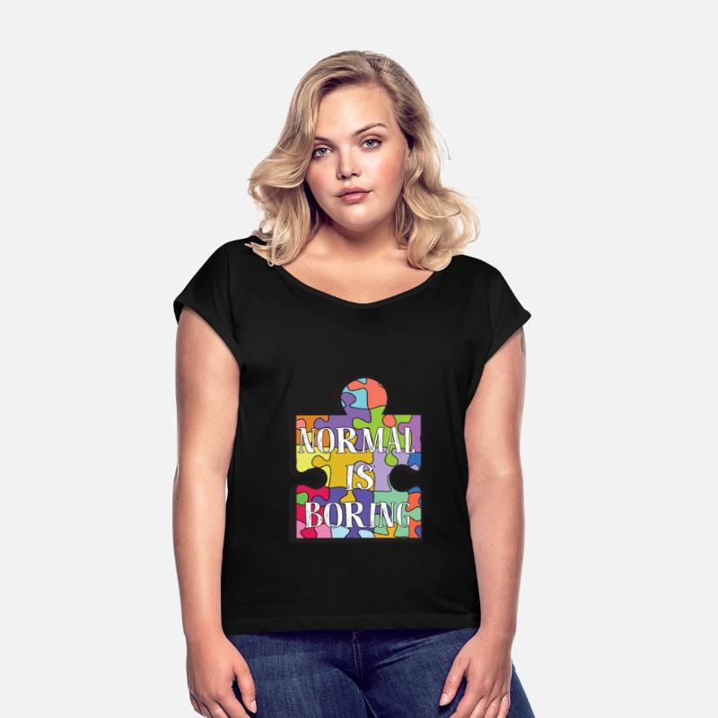 Normal Is Boring Funny Autism Awareness Joke