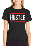 Hustle Graphic Tee - Bold Statement T-Shirt