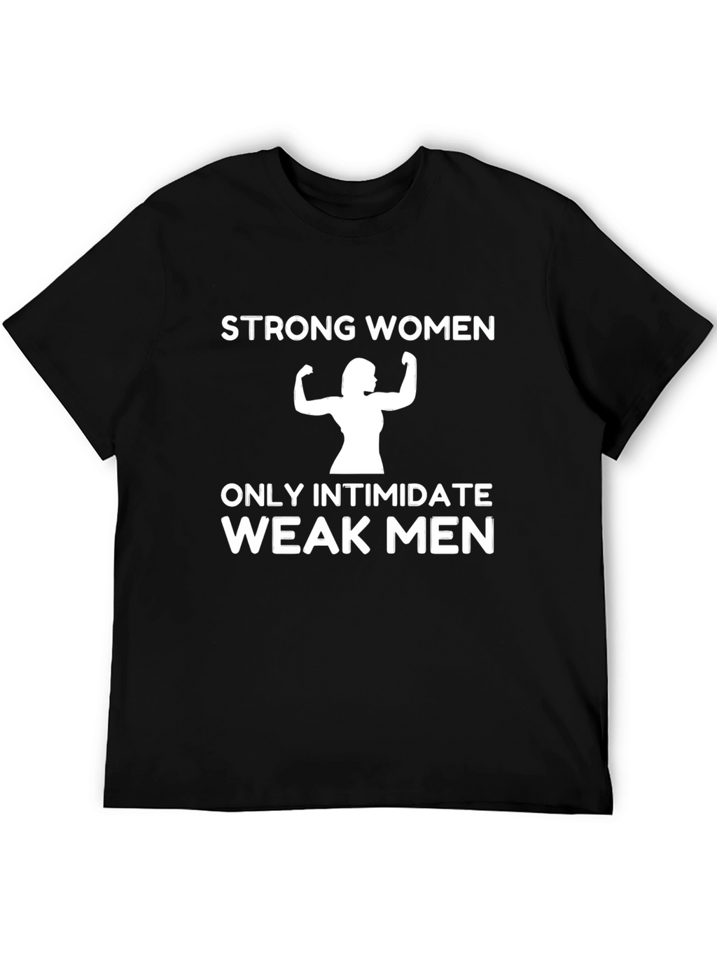 Strong Women T-Shirt - Empowering Graphic Tee
