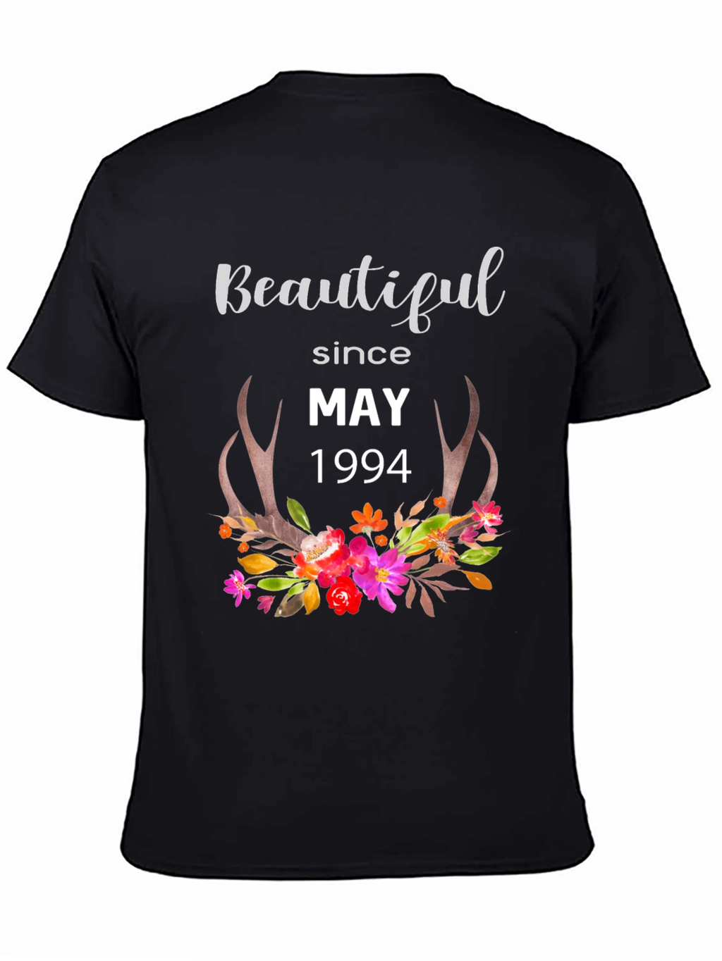 Beautiful Since May 1994 T-Shirt
