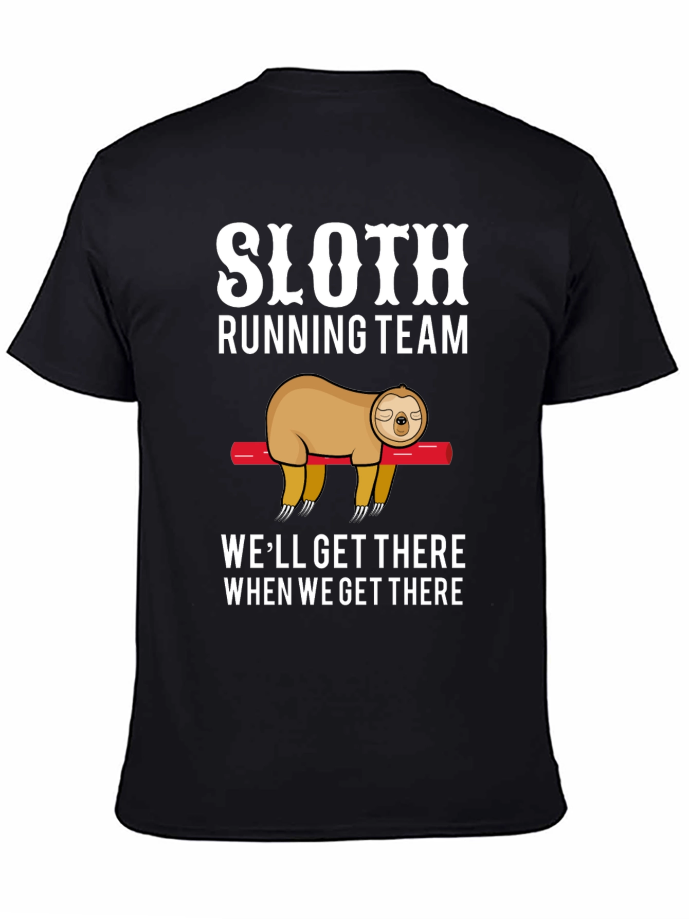 Sloth Running Team T-Shirt - Funny Lazy Design