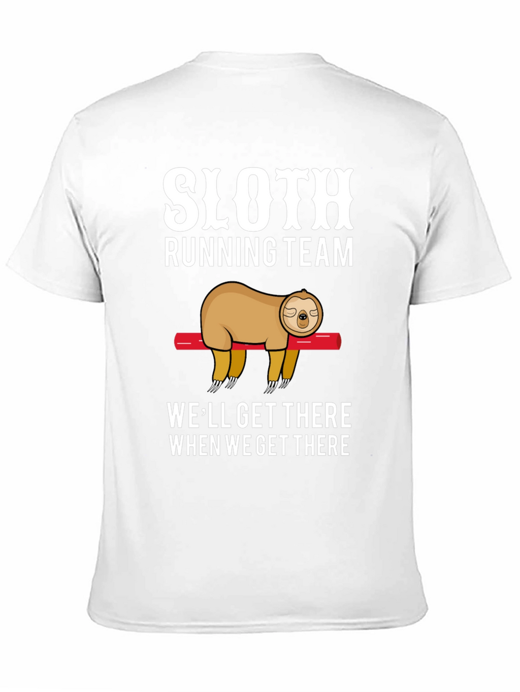 Sloth Running Team T-Shirt - Funny Lazy Design