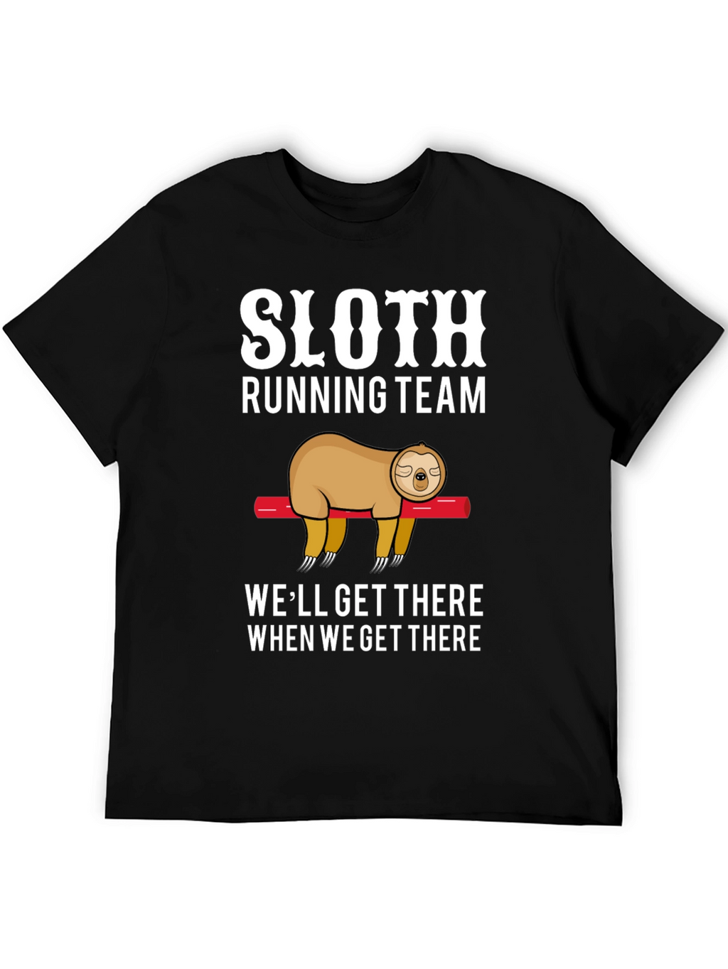 Sloth Running Team T-Shirt - Funny Lazy Design