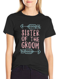 Sister of the Groom T-Shirt Wedding Party