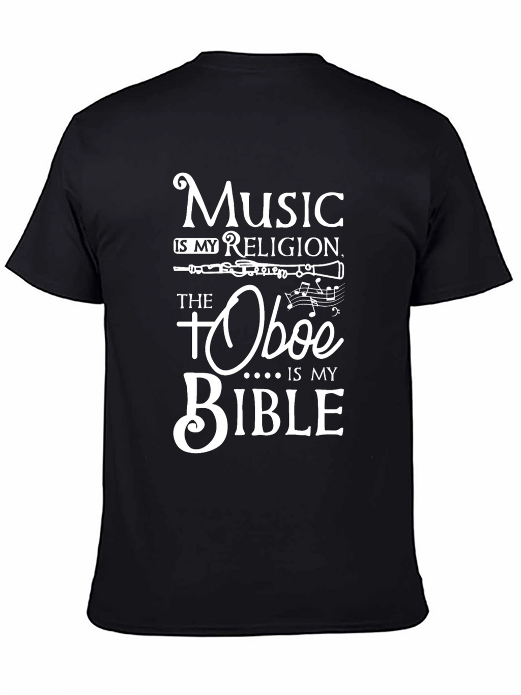 Music is My Religion Oboe Bible T-Shirt