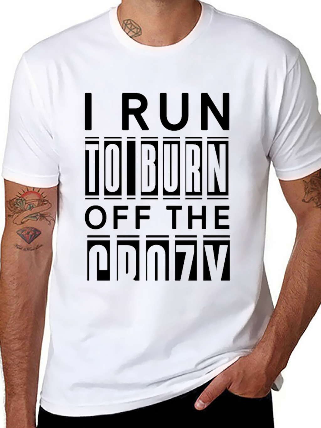 I Run to Burn Off the Crazy T-Shirt