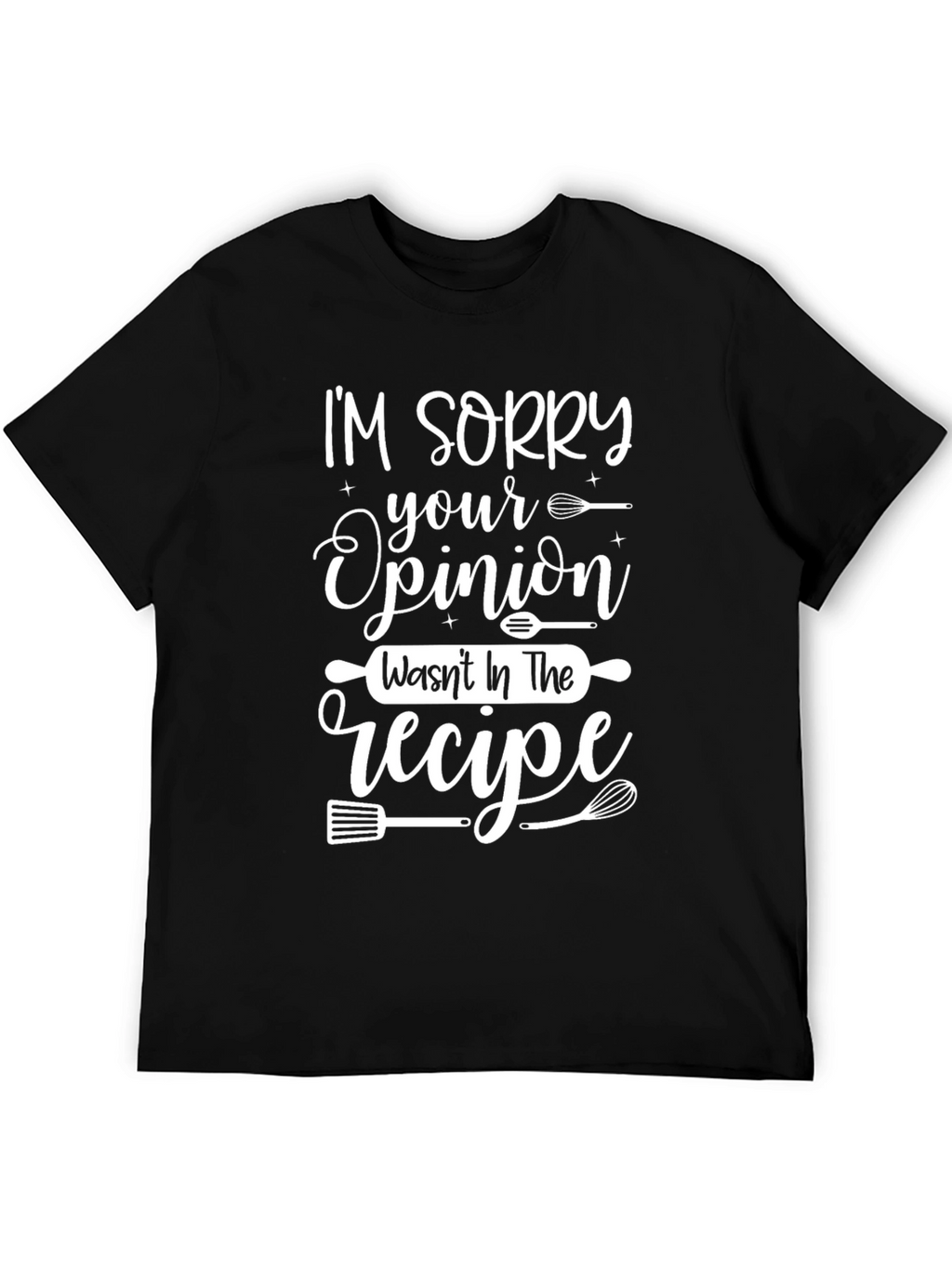 Funny Cooking T-Shirt - Recipe Opinion