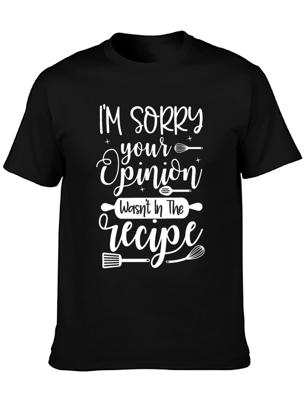 Funny Cooking T-Shirt - Recipe Opinion