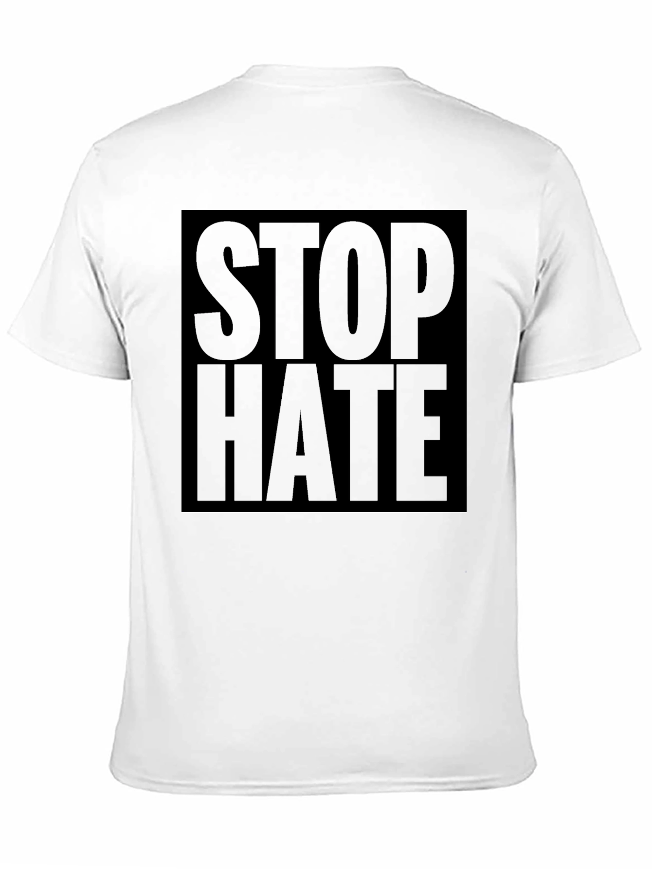 Stop Hate Statement Black T-Shirt
