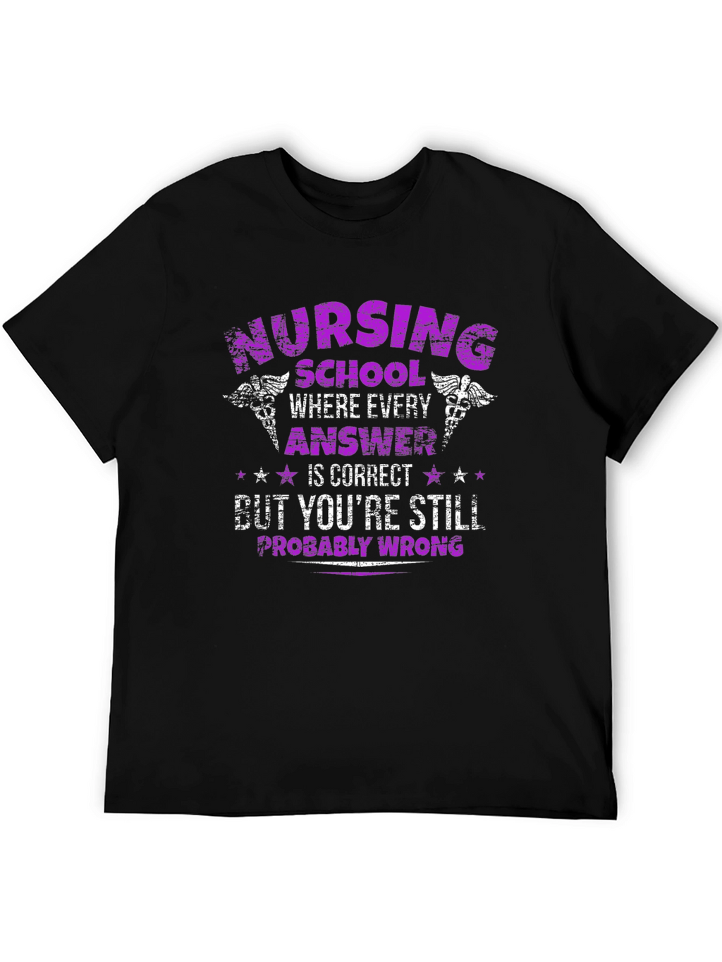 Nursing School Funny T-Shirt
