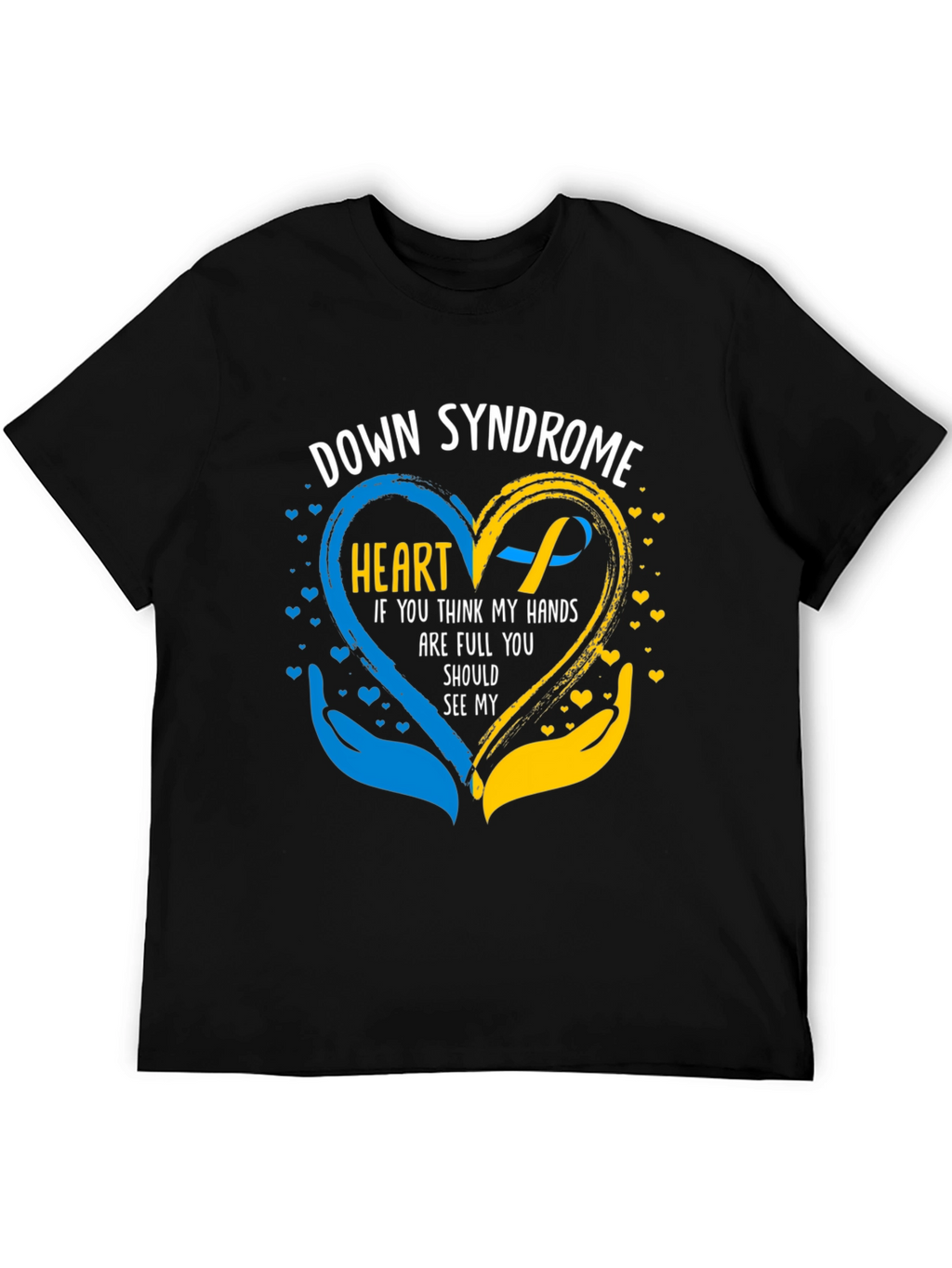 Down Syndrome Awareness T-Shirt - Heart & Hands Design