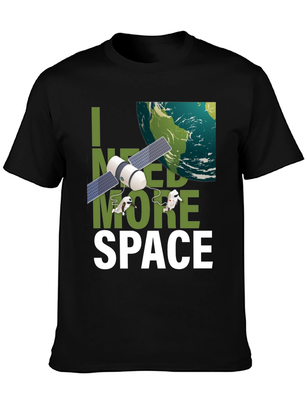 I Need More Space Funny Graphic T-Shirt