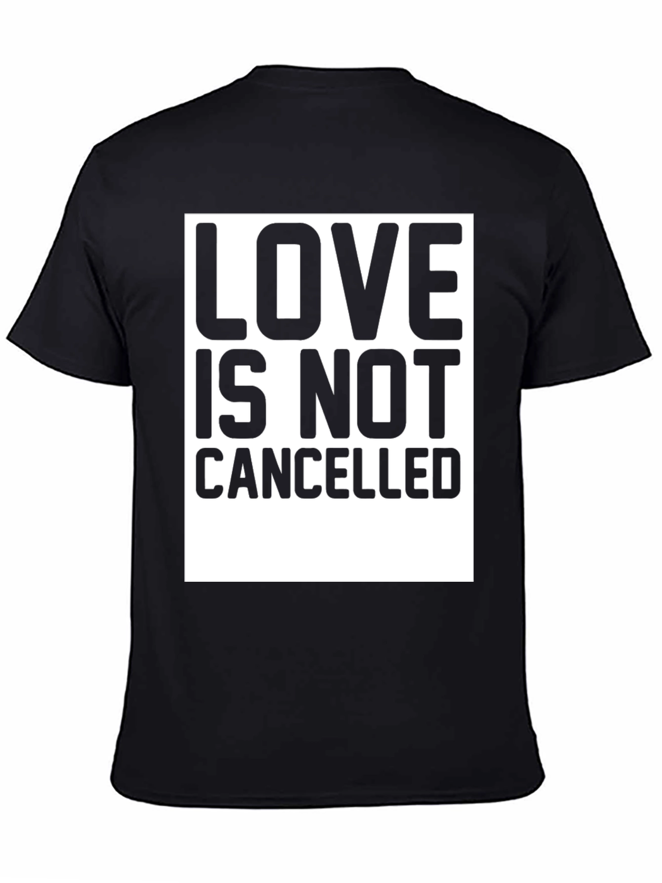 Love Is Not Cancelled Graphic T-Shirt