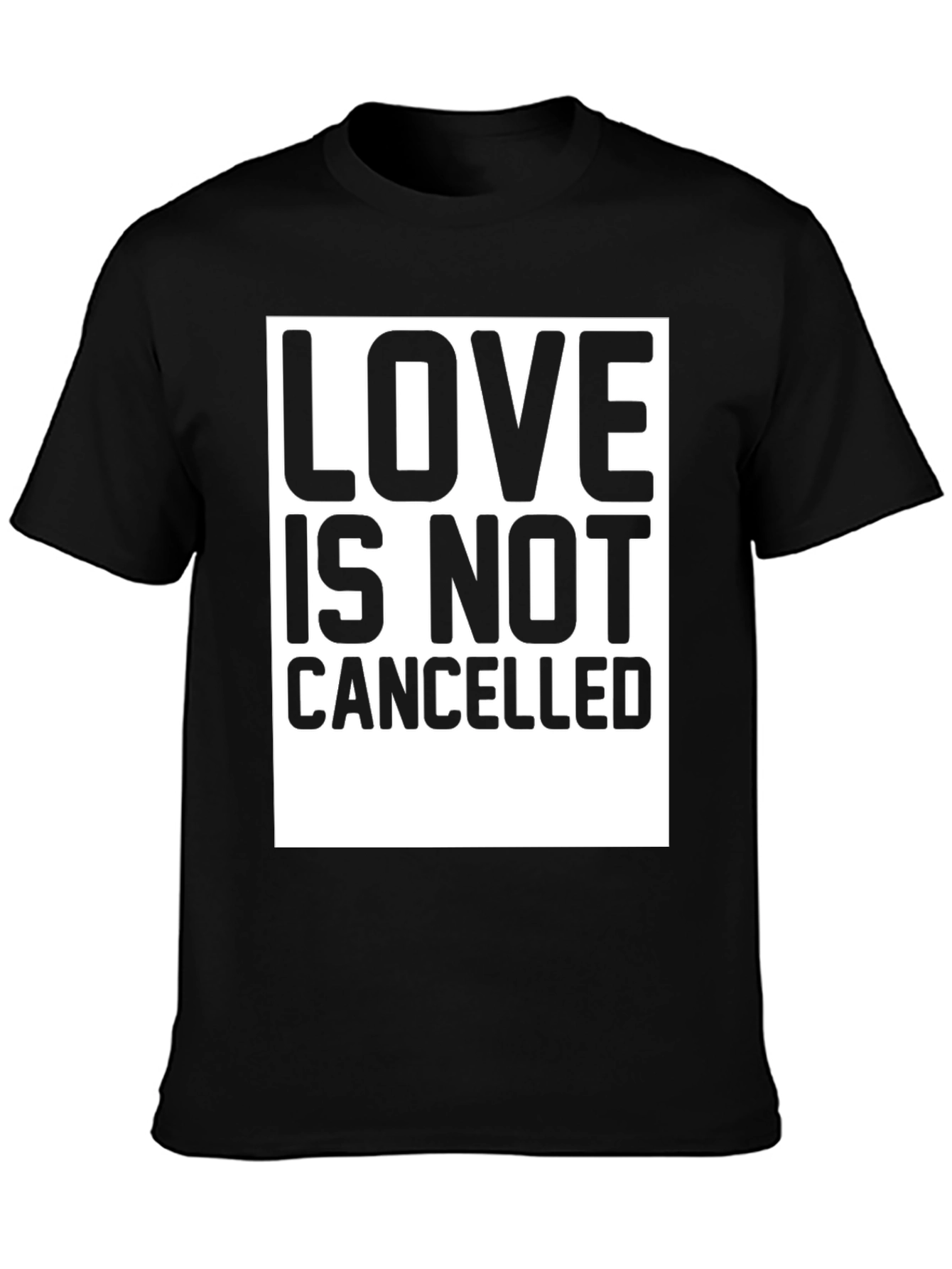 Love Is Not Cancelled Graphic T-Shirt