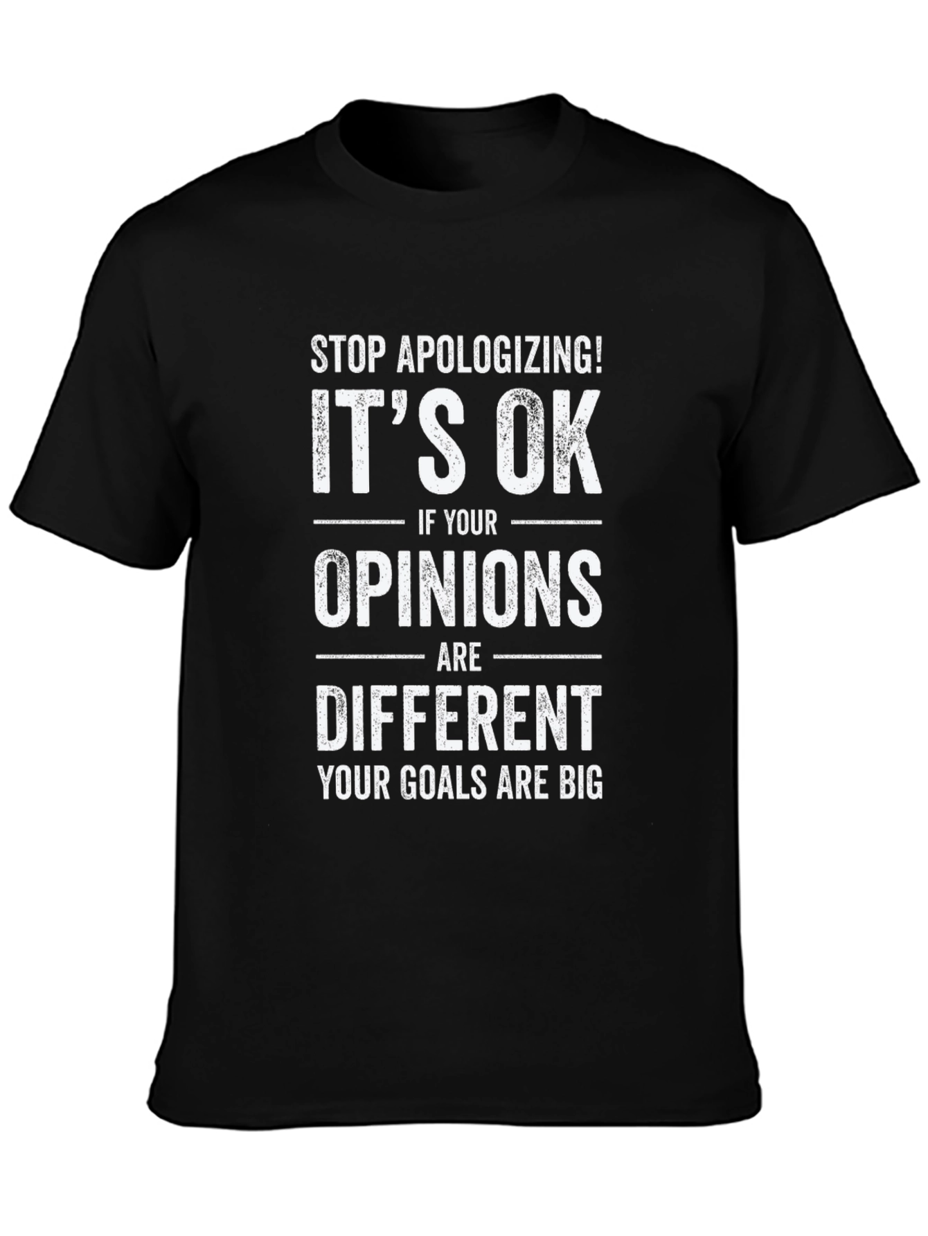 Motivational Graphic Tee - Stop Apologizing T-Shirt