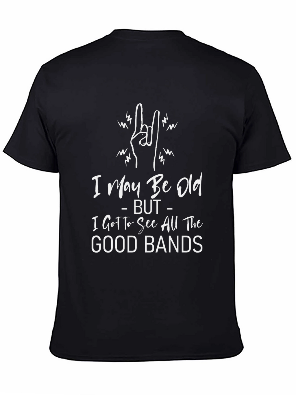 I May Be Old T-Shirt - Rock On Design