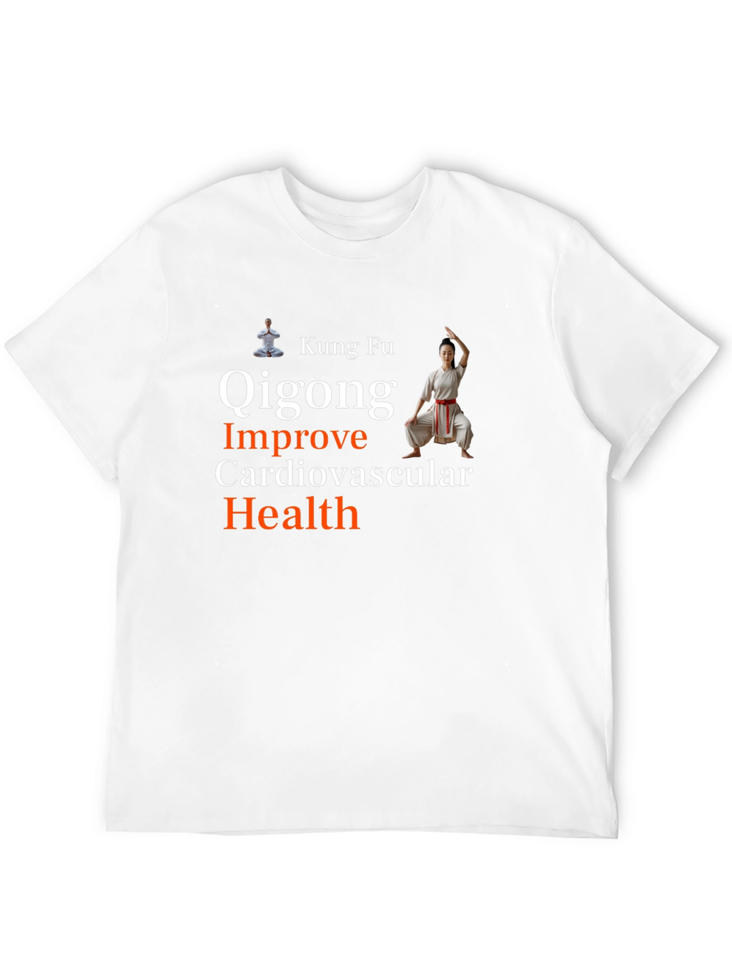 Kung Fu Qigong Cardiovascular Health T-Shirt