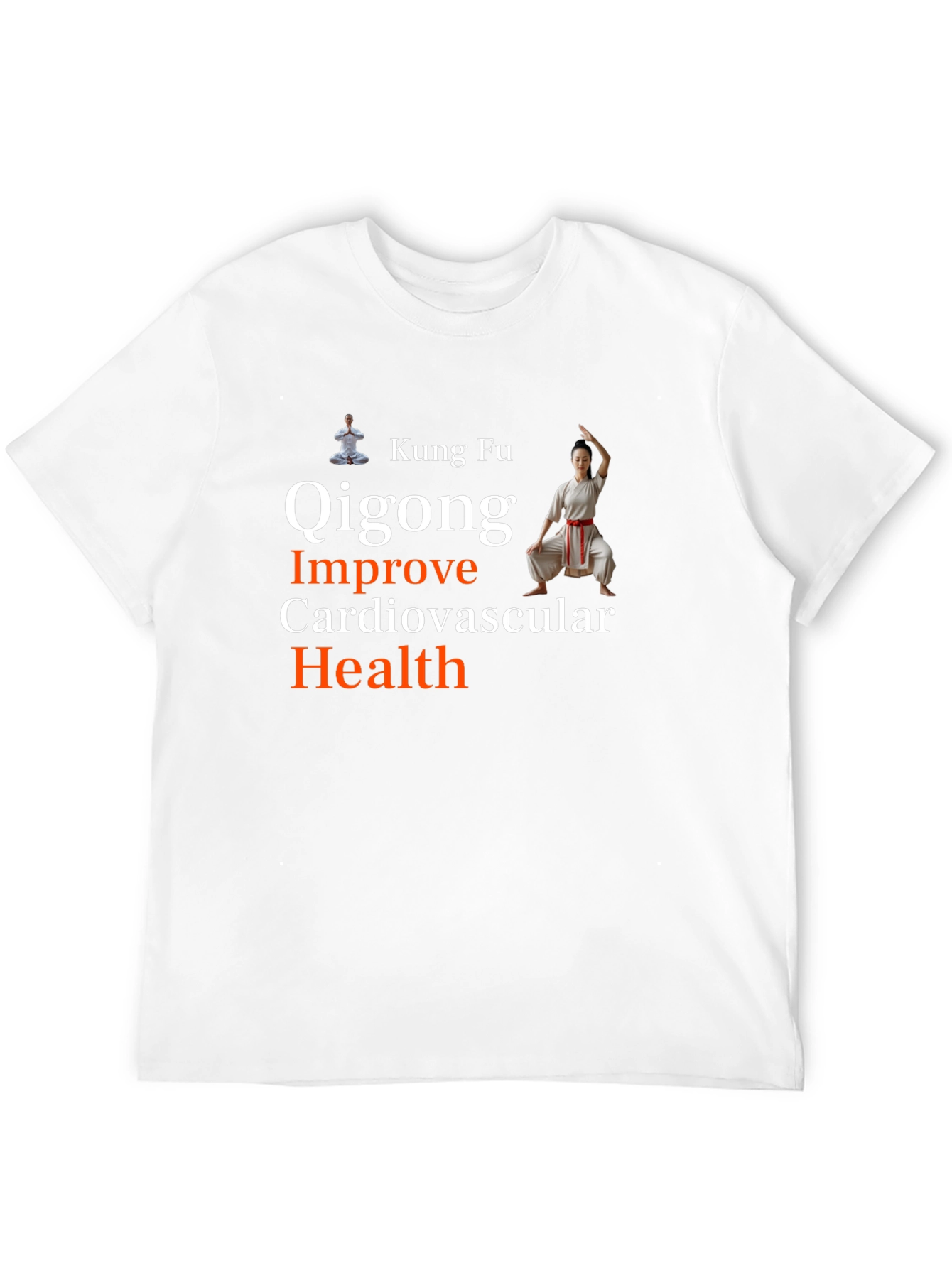 Kung Fu Qigong Cardiovascular Health T-Shirt