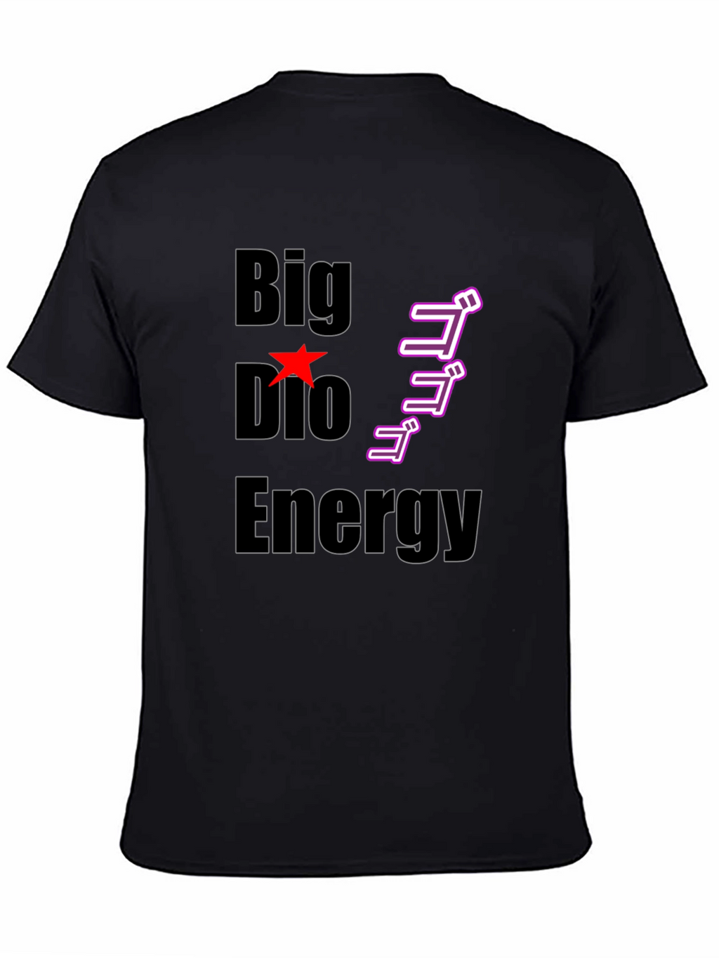 Big Dio Energy Black T-Shirt - Anime Inspired
