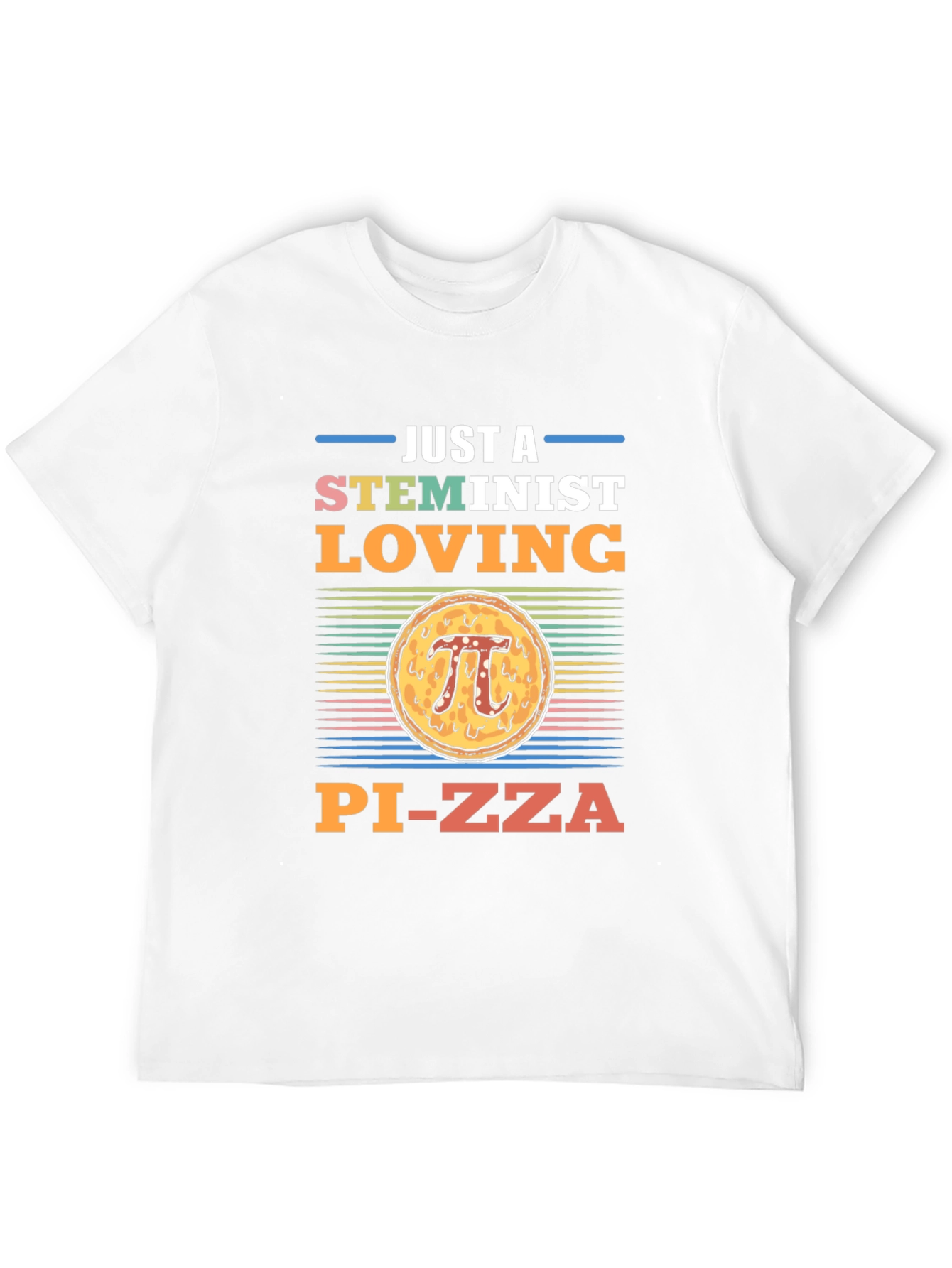 STEMinist Pi-zza T-Shirt - Math Lover Gift